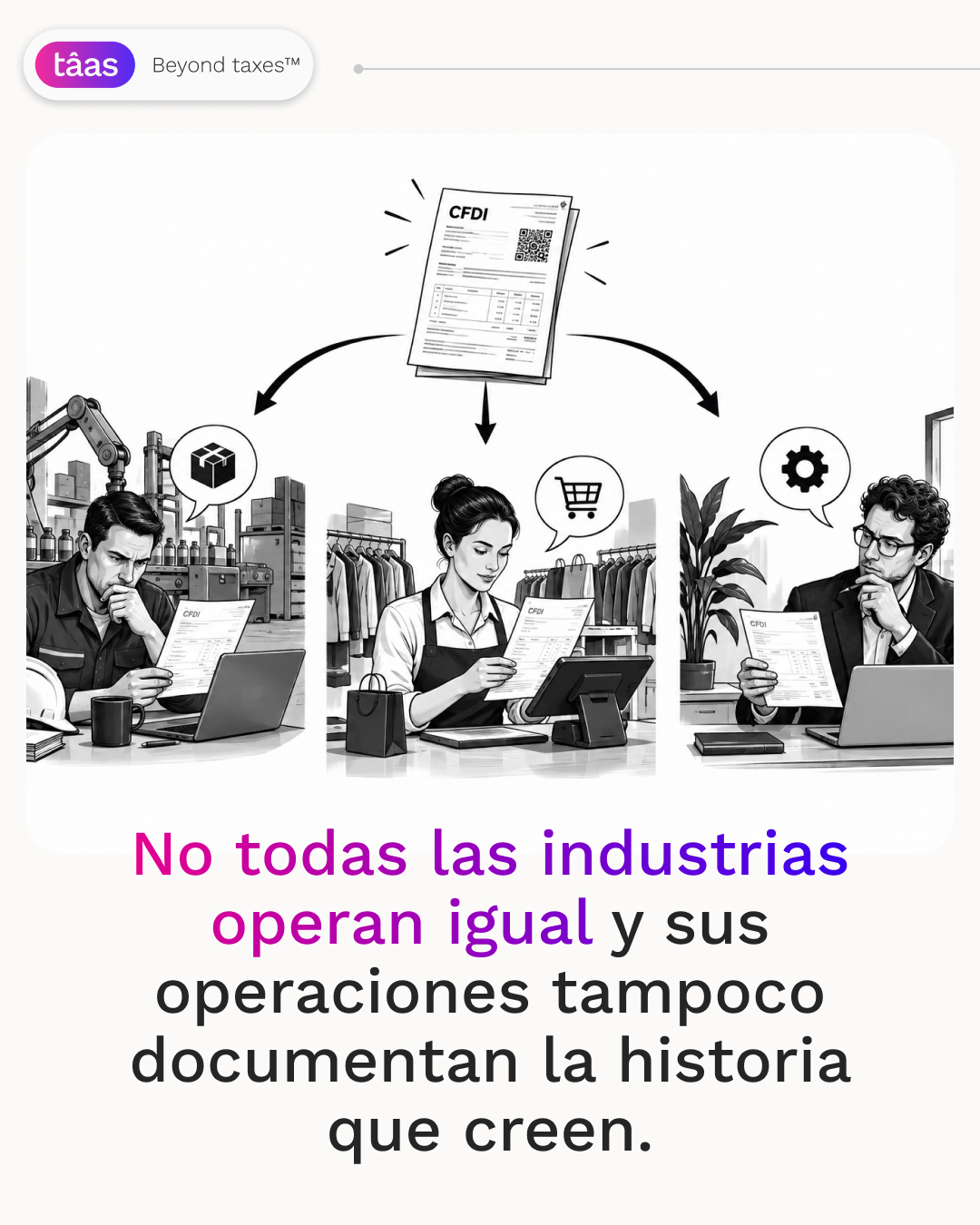 Cada industria tiene sus propias Agujas del Pajar™